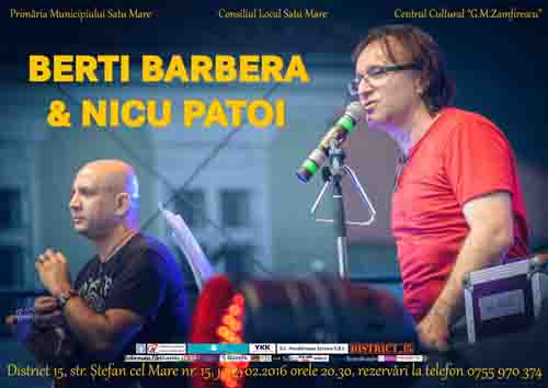 Concert Berti Barbera și Nicu Patoi