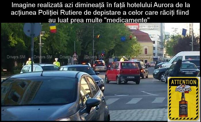 Acțiunea „Jack Daniels” în centrul Sătmarului. La „vânătoare” de șoferi mahmuri (Foto)