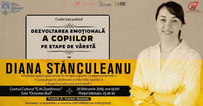 Conferinta la Satu Mare: „Dezvoltarea emotionala a copilului”