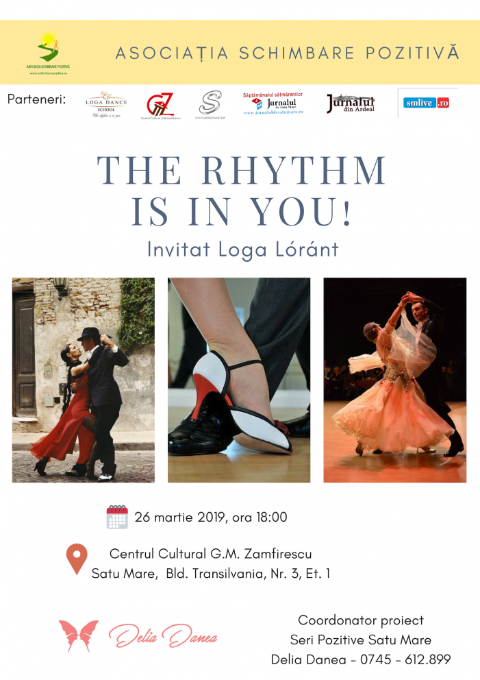 Seri Pozitive: „The rhythm is in you!”