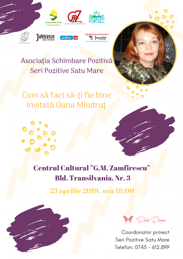Seri Pozitive: „Cum să faci să-ți fie bine”