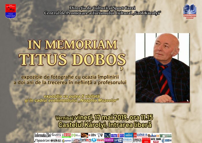 Azi, o expoziție foto la Carei – ”In memoriam Titus Doboș”