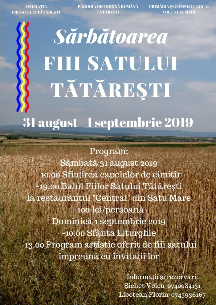 Sărbătoarea „Fiii Satului Tătăreşti” – sfințiri de capele și apoi bal cu plată la „Central”