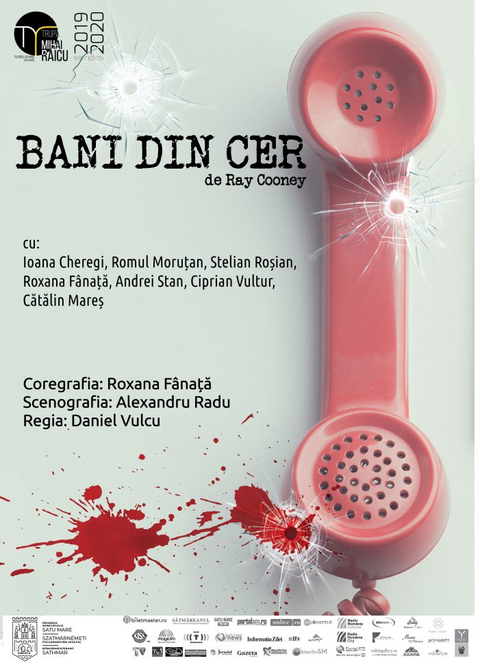 Ar fi foarte interesant de văzut „Bani din cer”, sigur! La Teatrul de Nord Satu Mare