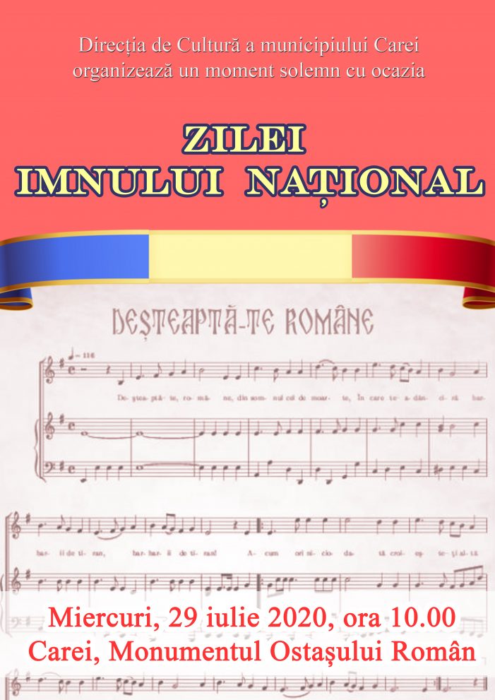 „Ziua Imnului National” va fi marcata solemn, la Carei