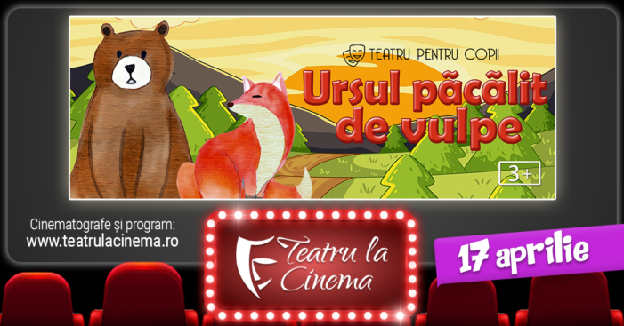 Spectacol de teatru pentru copii la cinema în Satu Mare