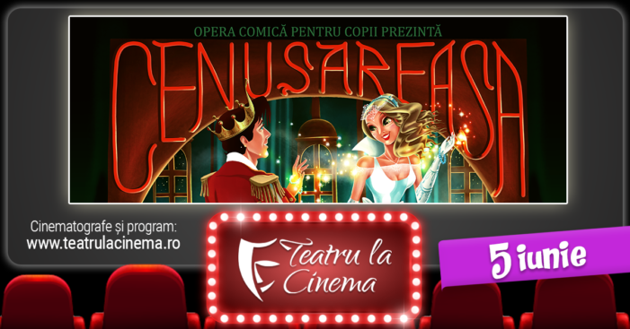 Musical excepțional marca Opera Comică pentru Copii în cinematografele din Satu Mare