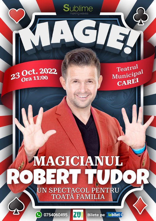 Magicianul Robert Tudor, un spectacol pentru toata familia