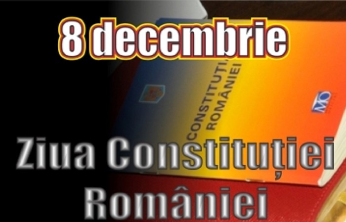 8 decembrie – Ziua Constituţiei