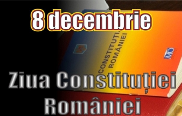 8 decembrie – Ziua Constituţiei 8 decembrie – Ziua Constituţiei