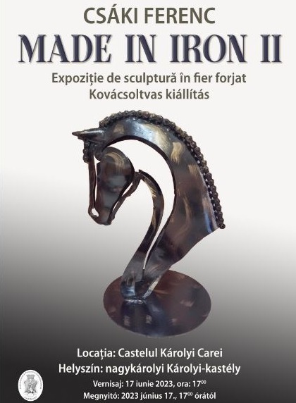 Expoziție de sculptură în fier forjat la Castelul Károlyi Expoziție de sculptură în fier forjat la Castelul Károlyi
