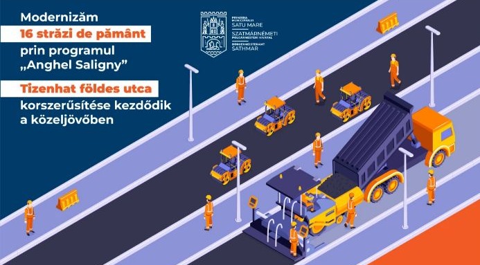 16 străzi din Satu Mare vor fi modernizate