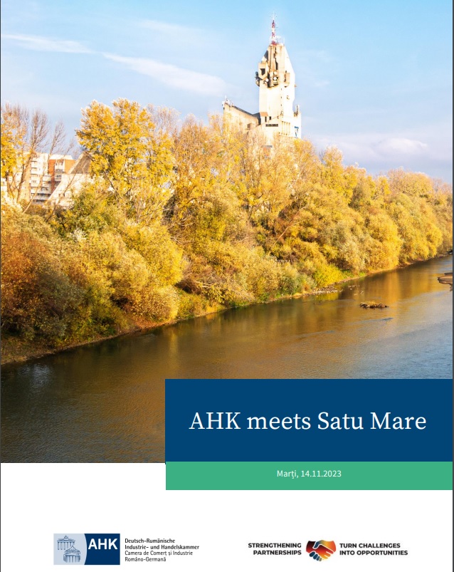 AHK România organizează o întâlnire cu firmele germane din Satu Mare şi Maramureş AHK România organizează o întâlnire cu firmele germane din Satu Mare şi Maramureş