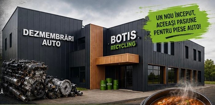 Botis Dezmembrări Auto își inaugurează noul sediu din Satu Mare și oferă reduceri de 30% clienților