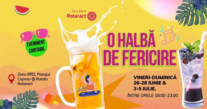 „O Halbă de Fericire” revine la Satu Mare. Șase seri de distracție și fapte bune în centrul orașului