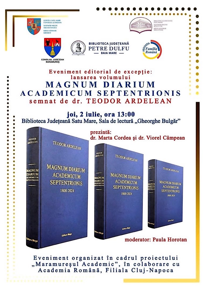 Biblioteca Județeană Satu Mare găzduiește lansarea volumului „Magnum Diarium Academicum Septentrionis. 1800–2024”