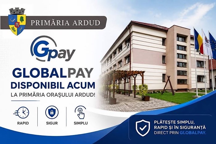 Primăria Ardud introduce GlobalPay pentru plata online a taxelor și amenzilor